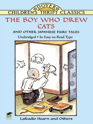 cover image of The Boy Who Drew Cats and Other Japanese Fairy Tales
